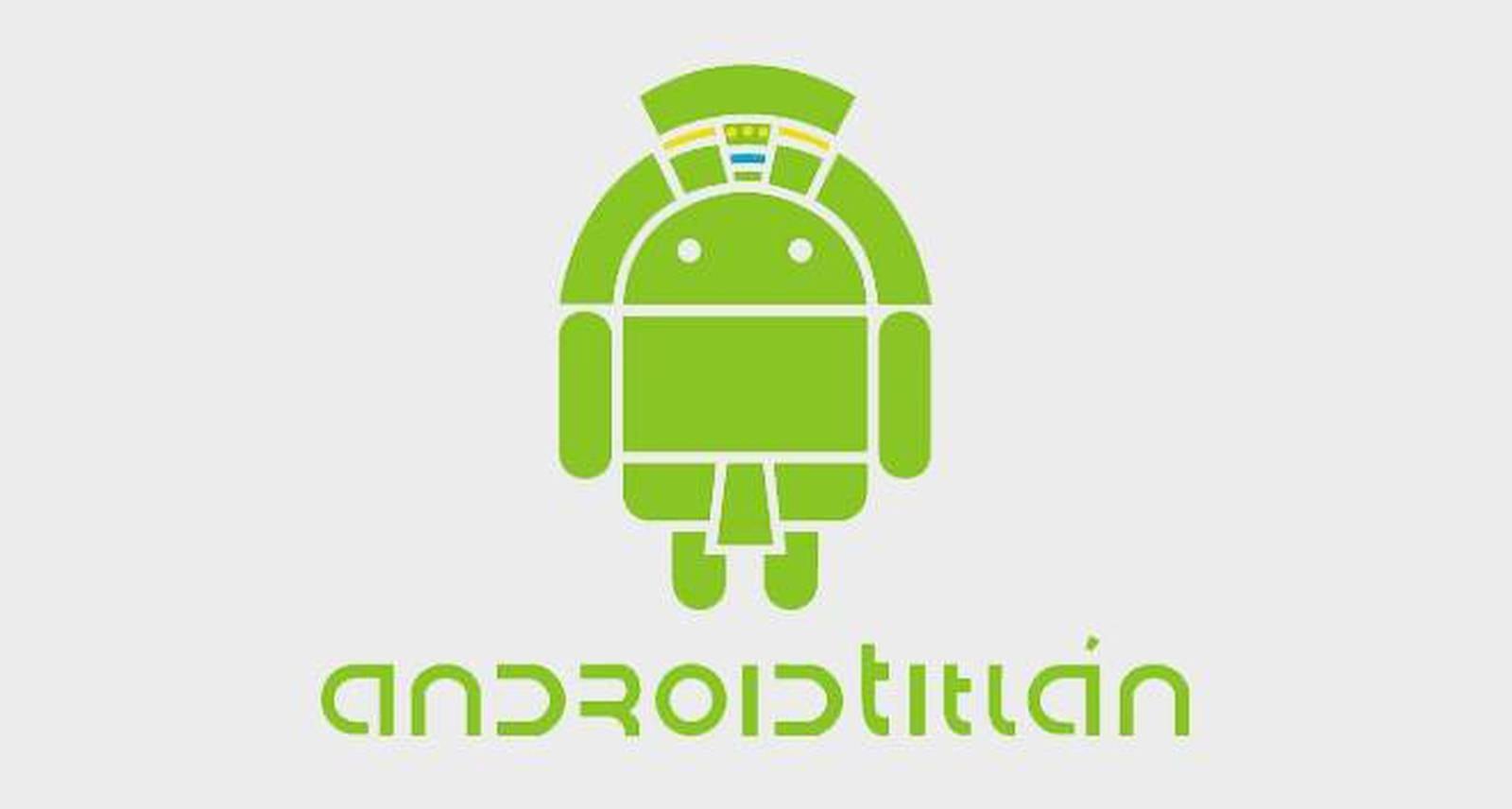 AndroidTitlan te invita a su segunda reunión del 2013 en Google México