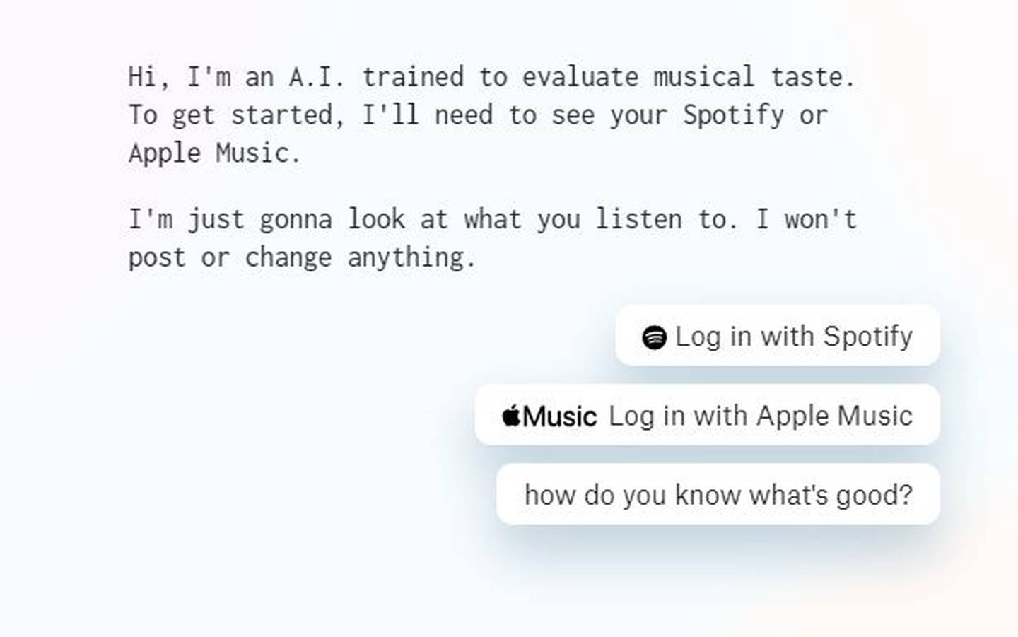 The Artificial Intelligence that criticizes your music tastes on Spotify or Apple Music.