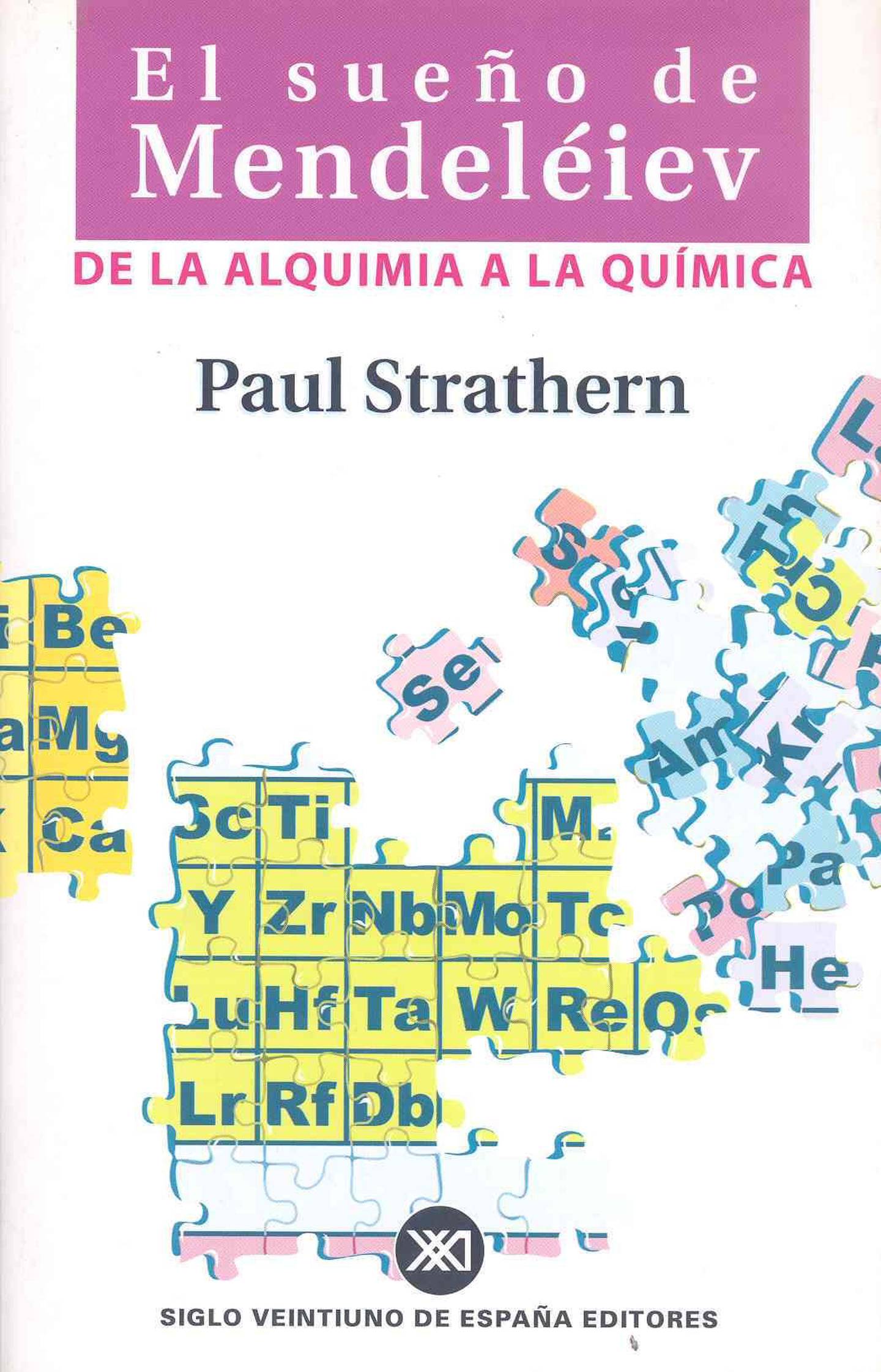 El sueño de Mendeleyev, de Paul Strathern: