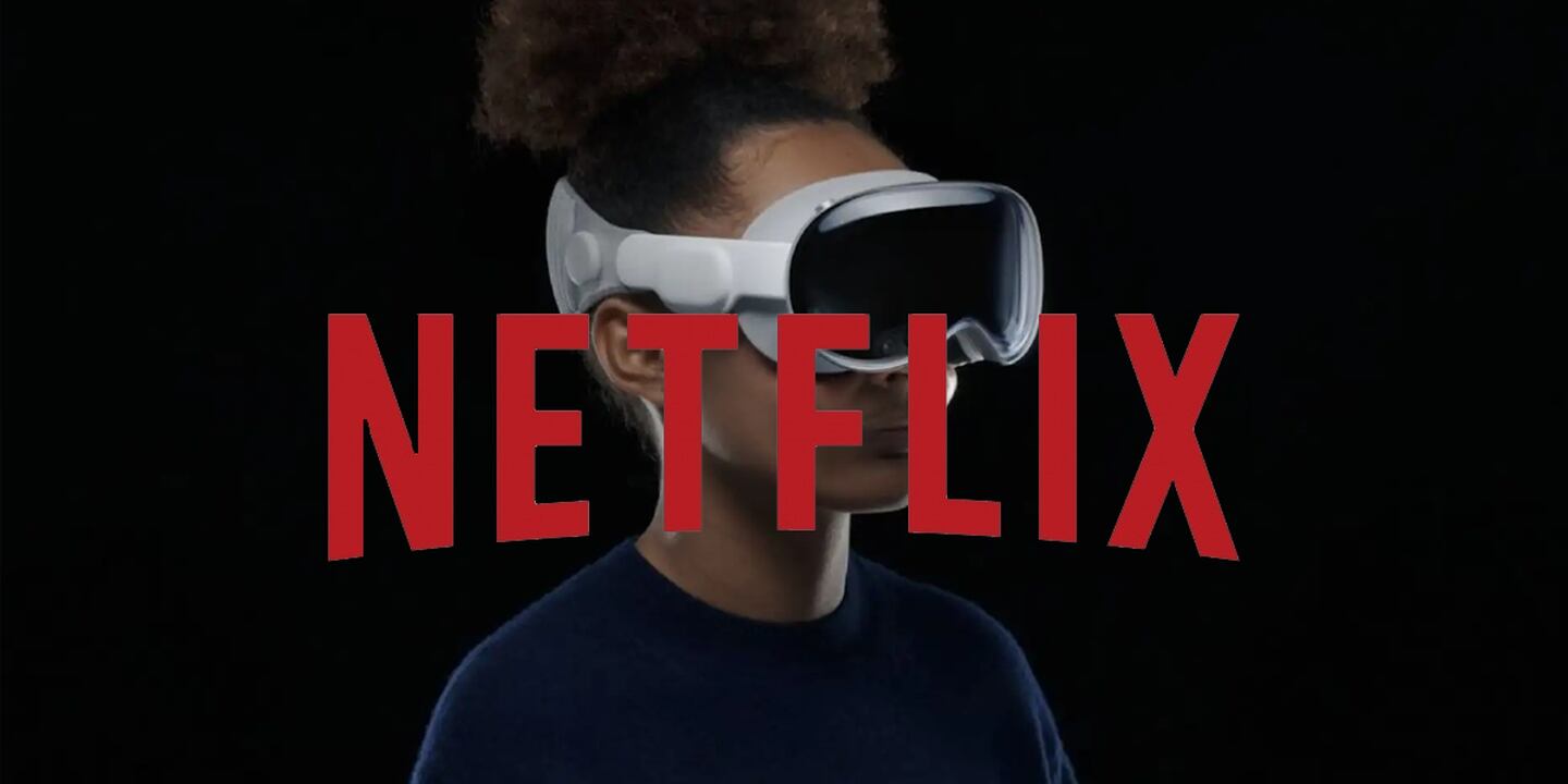 Netflix no contará con una aplicación especial dedicada para el casco de Realidad Mixta Apple Vision Pro. ¿Qué implica esto para el dispositivo?