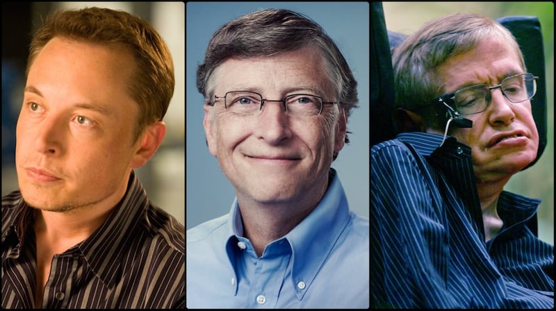 Elon Musk, Bill Gates, Stephen Hawking
