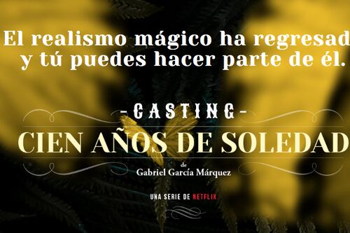 Netflix busca actores para nueva serie de ‘Cien años de soledad’ ¿Cómo participar?